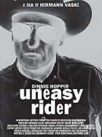 Watch Dennis Hopper: Uneasy Rider Goojara