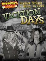 Watch RiffTrax Presents: Vacation Days Goojara