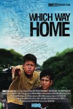 Watch Which Way Home Goojara