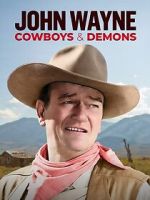 Watch John Wayne: Cowboys & Demons (TV Special 2023) Goojara