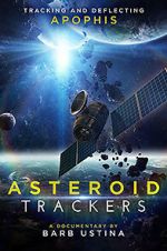 Watch Asteroid Trackers Goojara