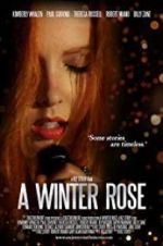 Watch A Winter Rose Goojara