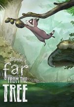 Watch Far from the Tree (Short 2021) Goojara