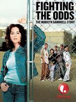 Watch Fighting the Odds: The Marilyn Gambrell Story Goojara