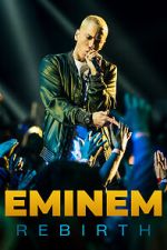 Watch Eminem: Rebirth Goojara
