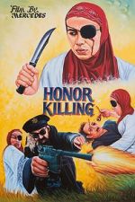 Watch Honor Killing Goojara