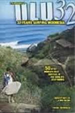 Watch ULU32: 32 Years Surfing Indonesia Goojara
