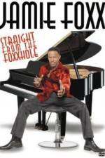 Watch Jamie Foxx Straight from the Foxxhole Goojara