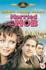 Watch Married to the Mob Goojara