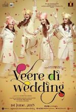 Watch Veere Di Wedding Goojara