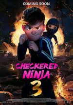 Watch Checkered Ninja 3 Goojara