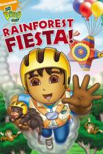Watch Go Diego Go Rainforest Fiesta Goojara
