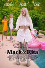 Watch Mack & Rita Goojara