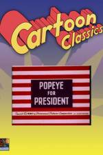 Watch Popeye for President Goojara