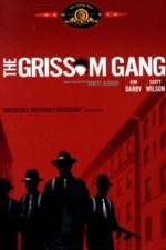 Watch The Grissom Gang Goojara