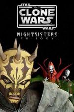 Watch Star Wars: The Clone Wars - The Nightsisters Trilogy Goojara