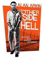 Watch The Other Side of Hell Goojara