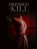 Watch Dressed to Kill Goojara