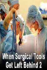 Watch When Surgical Tools Get Left Behind 2 Goojara