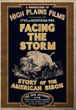 Watch Facing the Storm: Story of the American Bison Goojara