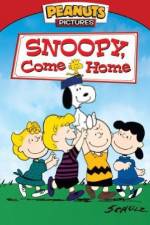 Watch Snoopy Come Home Goojara