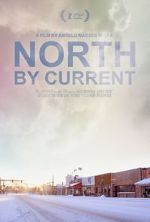 Watch North by Current Goojara