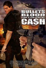 Watch Bullets, Blood & a Fistful of Ca$h Goojara