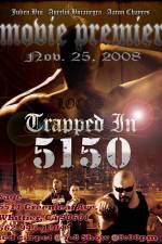 Watch Trapped in 5150 Goojara