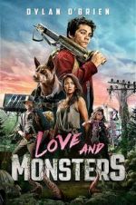 Watch Love and Monsters Goojara