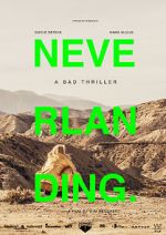 Watch Neverlanding: A Bad Thriller Goojara