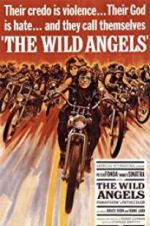 Watch The Wild Angels Goojara