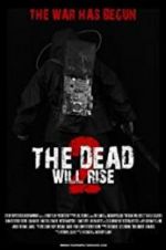 Watch The Dead Will Rise 2 Goojara