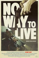 Watch No Way to Live Goojara