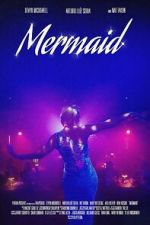 Watch Mermaid Goojara