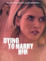 Watch Dying to Marry Him Goojara