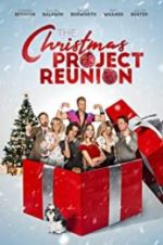 Watch The Christmas Project Reunion Goojara