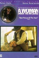 Watch A Woman Under the Influence Goojara