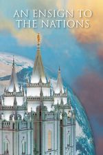 Watch An Ensign to the Nations Goojara