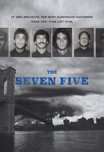 Watch The Seven Five Goojara