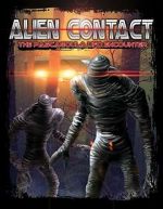 Watch Alien Contact: The Pascagoula UFO Encounter Goojara