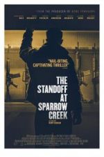 Watch The Standoff at Sparrow Creek Goojara