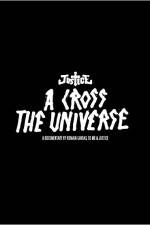 Watch A Cross the Universe Goojara