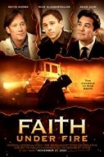 Watch Faith Under Fire Goojara