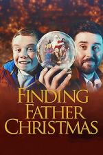 Watch Finding Father Christmas Goojara