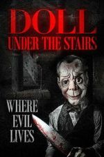 Watch The Doll Under the Stairs Goojara