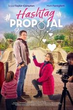 Watch Hashtag Proposal Goojara