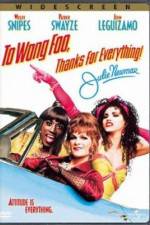 Watch To Wong Foo Thanks for Everything, Julie Newmar Goojara