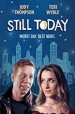 Watch Still Today Goojara