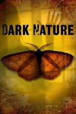 Watch Dark Nature Goojara