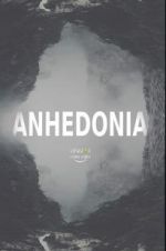 Watch Anhedonia Goojara